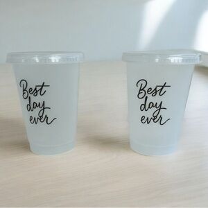 Best day ever plastic cups